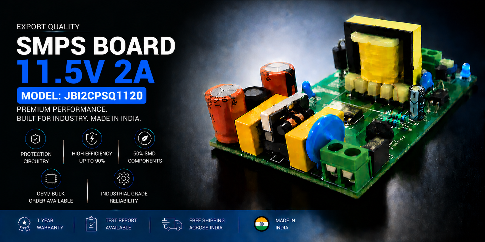 SMPS Board 11.5V 2A Export Quality JBI2CPSQ1120 premium industrial DC power supply module made in India