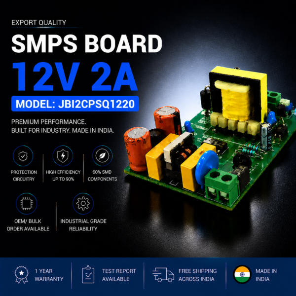 SMPS Board 12V 2A Export Quality JBI2CPSQ1220 premium industrial DC power supply module made in India