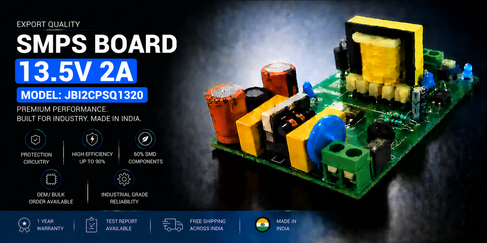 SMPS Board 13.5V 2A Export Quality JBI2CPSQ1320 | Industrial Power Supply Module SMPS Board 13.5V 2A Export Quality JBI2CPSQ1320 premium industrial DC power supply module made in India