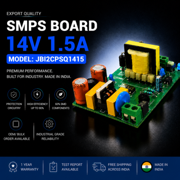 SMPS Board 14V 1.5A Export Quality JBI2CPSQ1415premium industrial DC power supply module made in India