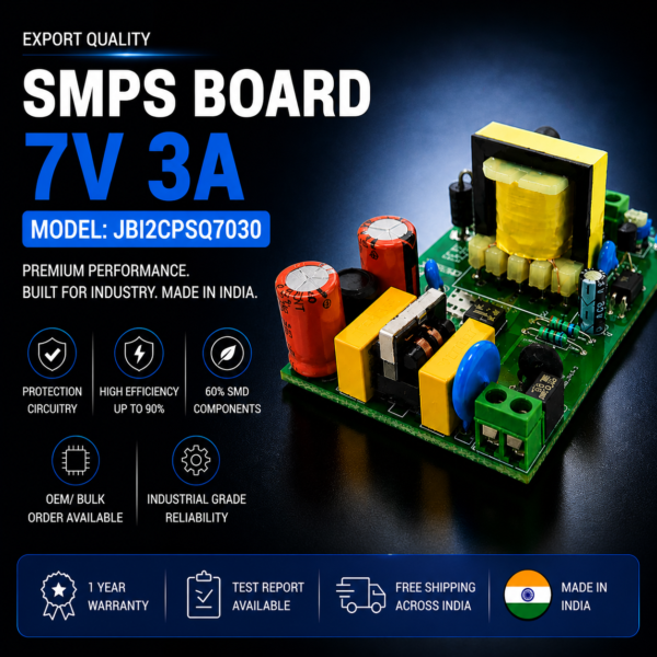 SMPS Board 7V 3A Export Quality JBI2CPSQ7030 premium industrial DC power supply module made in India