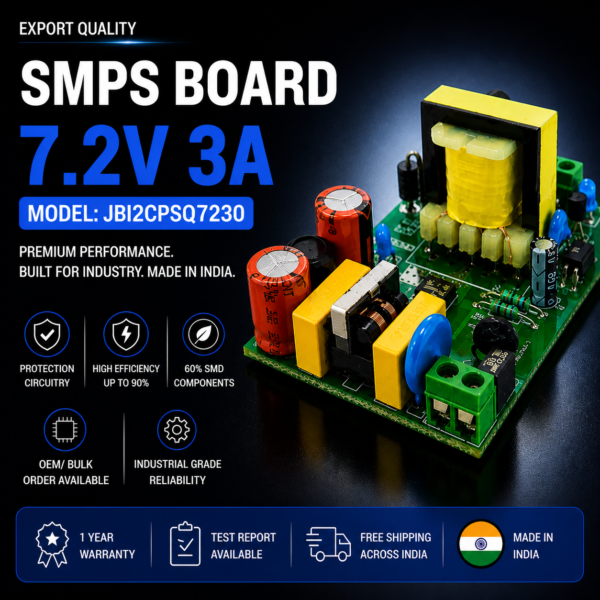 SMPS Board 7.2V 3A Export Quality JBI2CPSQ7230 premium industrial DC power supply module made in India