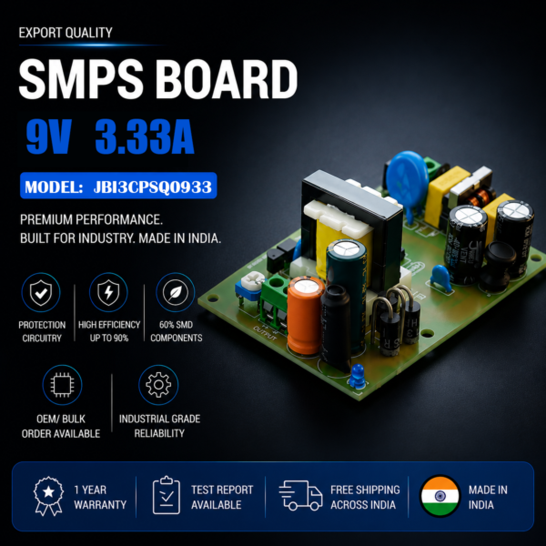SMPS Board 9V 3.33A Export Quality JBI3CPSQ0933 premium industrial DC power supply module made in India